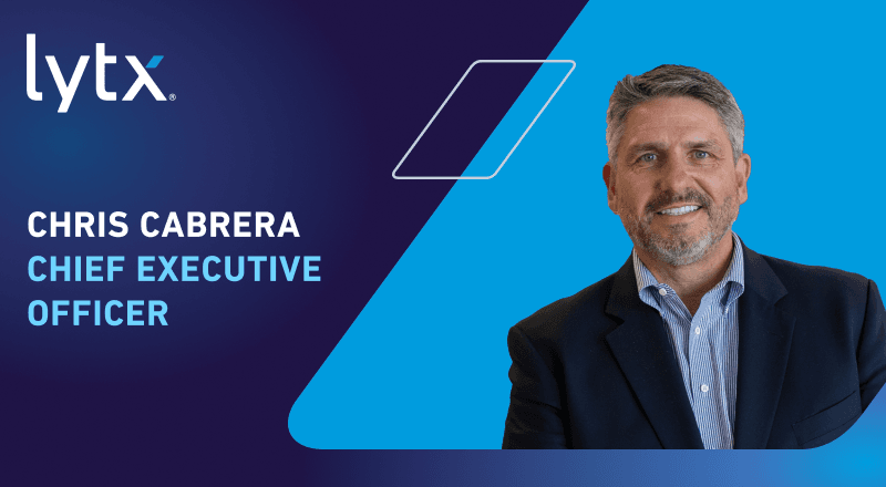 Chris Cabrera Takes the Helm at Lytx as the New Chief Executive Officer