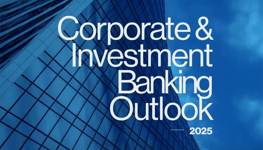 How Corporate and Investment Banks Thrived in 2025’s Changing Financial Landscape