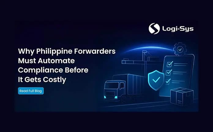 Why Automation of Customs Compliance Is Essential for Forwarders Operating in the Philippines