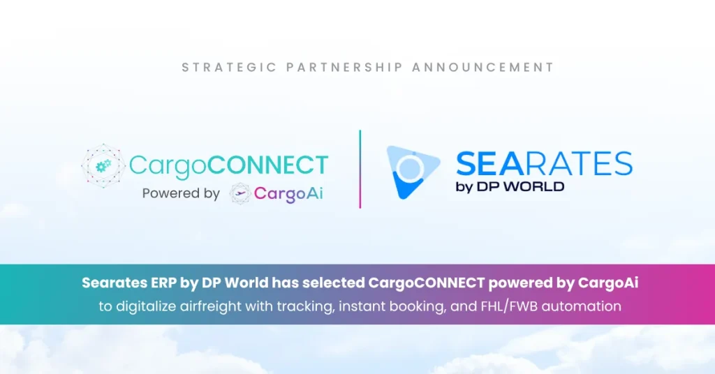 How SeaRates ERP and CargoAi Collaboration Boosts Airfreight Operations and Visibility