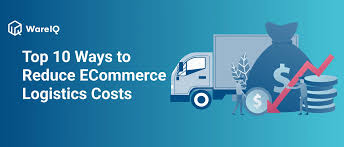 How Ecommerce Logistics Tactics Cut Costs and Boost Delivery Accuracy